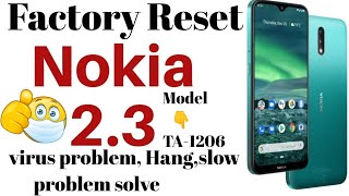 Nokia 2.3 Factory Reset / Model TA-1206 / virus,Hang,slow problem solve #settings_bd #nokia #factory