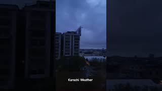 Karachi Weather Updates Today #ahorts #arshadnadeem