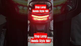 Stop Lamp Honda Stylo 160#honda #stylo160 #oneheart #welovehonda #vespa #scooter #shorts #short