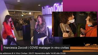 Intervista a Francesca Zoccoli / COVID manager in vino civitas