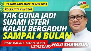 Aku Tak Mau Sentuh Hang Sampai Bila-Bila, Suami Marah Isteri - Ustaz Shamsuri Haji Ahmad