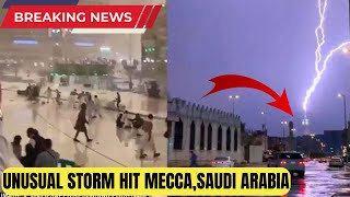 An unusual storm in Mecca, Saudi Arabia!