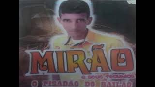 MIRÃO E SEUS TECLADOS MINEIRINHO