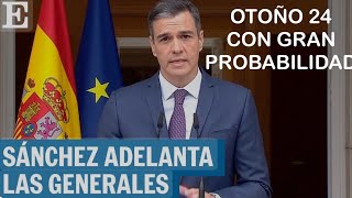 🛑ÚLTIMA HORA🛑PEDRO SÁNCHEZ ACORRALADO ADELANTA ELECCIONES GENERALES, OTOÑO 24 CON GRAN PROBABILIDAD