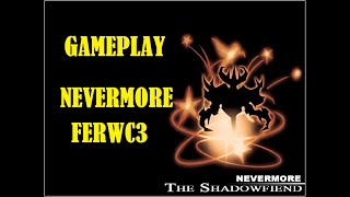 GAMEPLAY CON NEVERMORE DOTA 1 ATINAD 7.03c