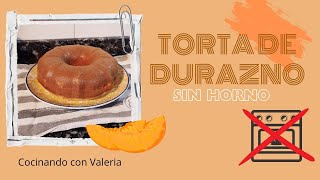 Torta de durazno 🍑 sin horno! para la merienda