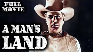 A MAN'S LAND | Hoot Gibson | Full Western Movie | English | Wild West | Free Movie