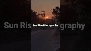 Sun Rise Photography #astronomy #space #shorts