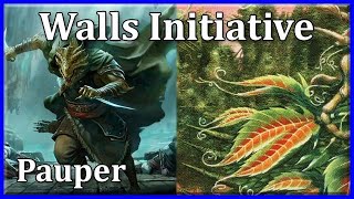 Pauper MtG: Walls Initiative