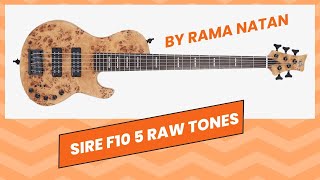 Sire F10 5 String Review (Raw Tones)