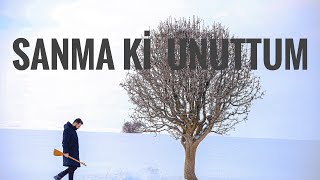 Sanma ki Unuttum - Caner Gülsüm