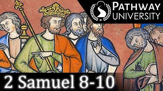 2 Samuel 8-10: Soldiers of the Empire