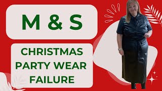 Big let down from Marks & Spencers party wear range. #M&S #PLUS SIZE #OVER 40 #CHRISTMAS PARTY #HAUL