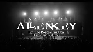 Allen Key live in Curitiba w/ Shaman & Noturnall (behind the scenes)