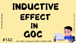 Inductive Effect and  Its  Applications || GOC || electron displacement effect ||