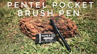 Pentel Pocket Brush Pen REVIEW