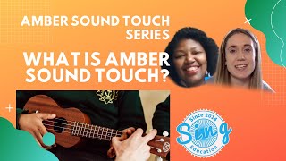 What Is Amber Sound Touch? | Music for Blind Children | Amber Sound Touch & Sing Education