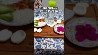 menu minggu ke 15 dan minggu ke 16 #shorts #short #viral #diet #health @RahayuFoodbyBundaNcie