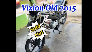 Terjual Old Vixion 2015 unit original