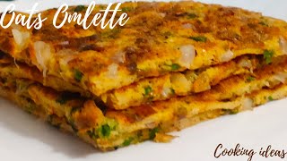 Oats Omlette || #CookingIdeas || #102