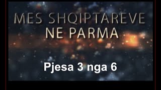 Mes shqiptarëve në Parma - Pjesa 3 nga 6