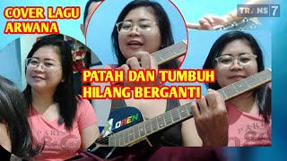 Cover Lagu ARWANA  -