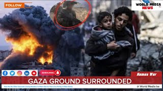 GAZA GROUND WAR // Israel Surrounds The Premises  Of Gaza City As People Move For Safety #news