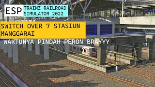 COMMUTERLINE BLUE LINE SWITCH OVER 7 STASIUN MANGGARAI | TRAINZ SIMULATOR INDONESIA