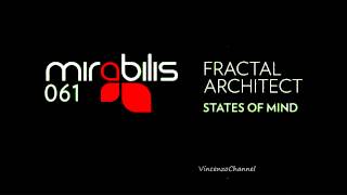 Fractal Architect - States Of Mind (Original Mix) Mirabilis061