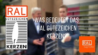 RAL Gütezeichen Kerzen - Interview