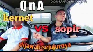 Tanya jawab baik buruknya sopir dan kernet