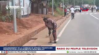 SOUS LE REGNE DE LA BOURGMESTRE IRENE MBALAYI, LA PROPRETE A ELU DOMICILE A BIPEMBA