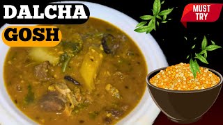 DALCHA GOSH RECIPE | MUTTON DALCHA GOSH | CHANE KI DAL KA DALCHA RECIPE #MUTTON