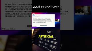 Qué es Chat GPT? #chatgpt4o #chatgpt