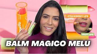 HIDRATANTE LABIAL QUE MUDA DE COR: NOVO BALM LABIAL MÁGICO MELU - Lançamento!!! | Só mais do mesmo?