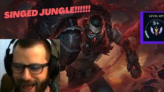 Singed Jungle has become STRONG