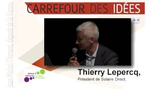 Thierry Lepercq, Président de Solaire Direct