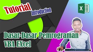 DASAR-DASAR VBA EXCEL #PENDAHULUAN