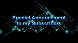 Announcement to Subscribers