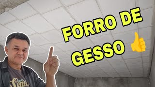 FORRO DE GESSO 👍