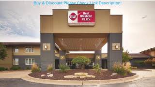 Best Best Western Plus Dubuque Hotel & Conference Center - United States