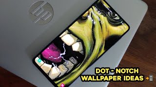 Top Wallpaper Ideas  Mobile 📲 | Dot notch Wallpapers ✨| 2021