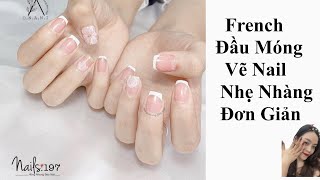 French Đầu Móng Và Vẽ Nail Cho Cô Dâu, Nhẹ Nhàng Đơn Giản.