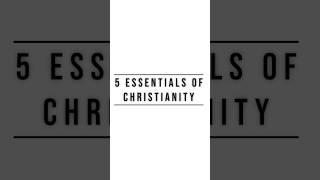 Short clip of my video about the essentials of Christianity #jesus #god #christian #shorts #bible