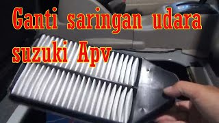 Ganti saringan udara mobil suzuki APV