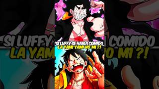 Sí Luffy se habia comido la Yami Yami no Mi ? 😱💀 #onepiece #onepieceteoria #animeshorts  #anime