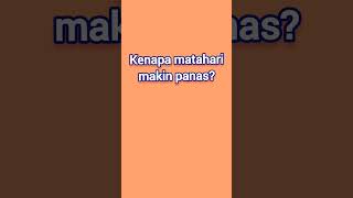 Kenapa matahari makin panas ya ? | #SarjanaKimia #tekateki #kuistebaktebakan #caklontong