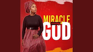 Miracle Working God