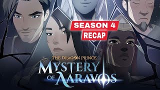 The Dragon Prince Mystery of Aaravos Season 4 Recap