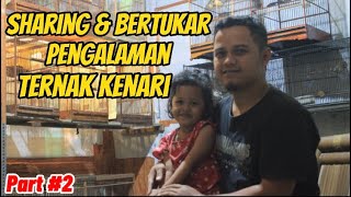 MAIN KE PETERNAK KENARI | ARTAN BMO PUTRA | Review Sharing & Ngobrol Bareng | Part 2